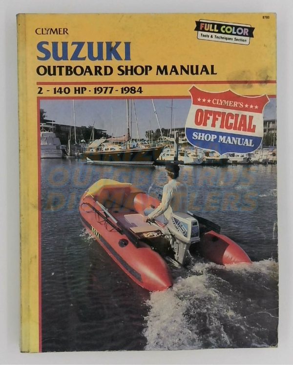 Suzuki Outboard Shop Manual 2/140 HP 1977/1984